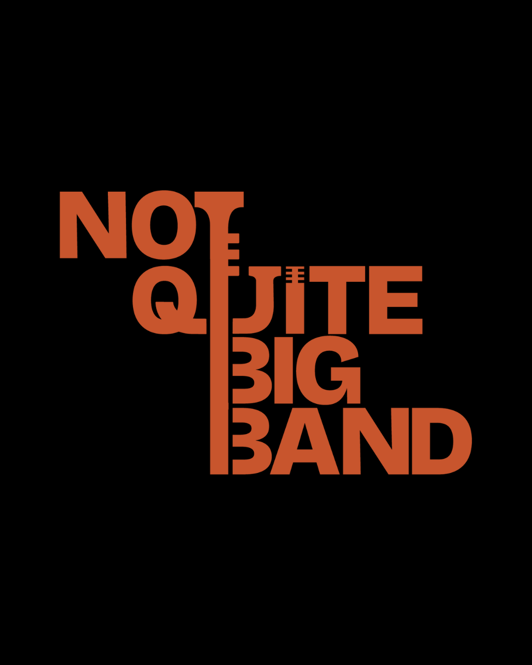 The Not Quite Big Band